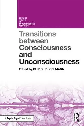 Transitions Between Consciousness and Unconsciousness cover