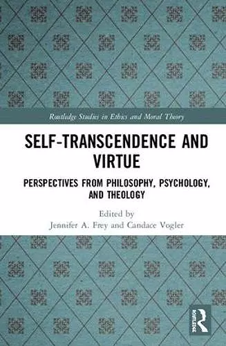 Self-Transcendence and Virtue cover