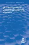 The Origin and Evolution of Freemasonary Connected with the Origin and Evoloution of the Human Race. (1921) cover