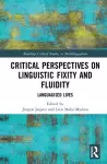 Critical Perspectives on Linguistic Fixity and Fluidity cover