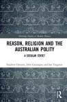 Reason, Religion and the Australian Polity cover