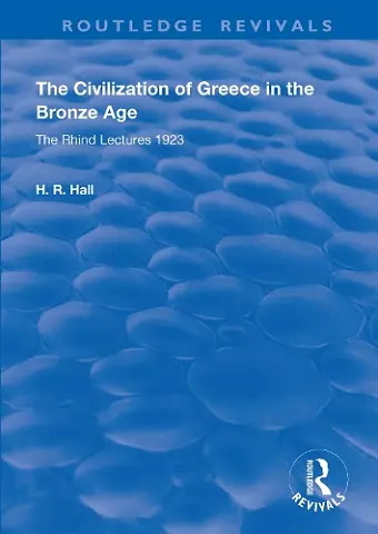 The Civilization of Greece in the Bronze Age (1928) cover