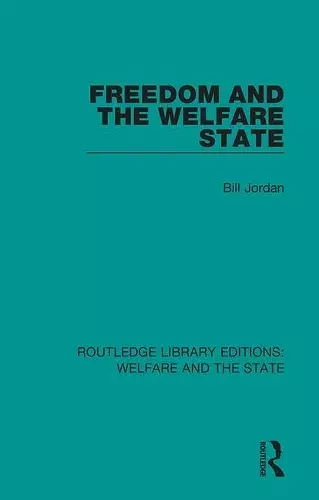 Freedom and the Welfare State cover