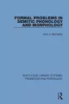 Formal Problems in Semitic Phonology and Morphology cover