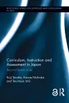 Curriculum, Instruction and Assessment in Japan cover