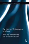 The Politics of Differentiation in Schools cover