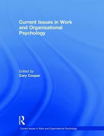 Current Issues in Work and Organizational Psychology cover