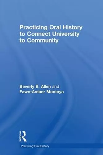 Practicing Oral History to Connect University to Community cover