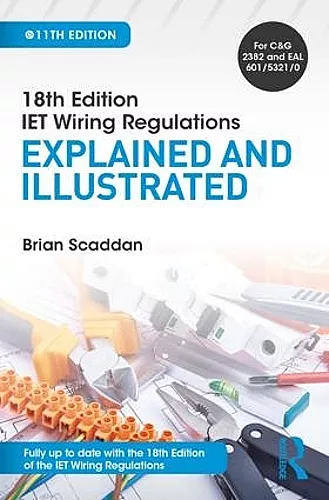IET Wiring Regulations: Explained and Illustrated cover