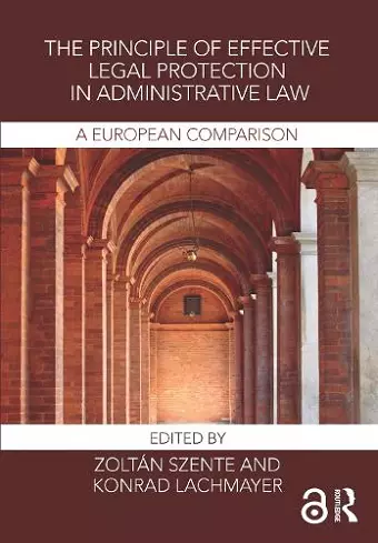 The Principle of Effective Legal Protection in Administrative Law cover