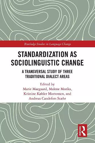 Standardization as Sociolinguistic Change cover