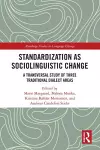 Standardization as Sociolinguistic Change cover