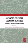 Japanese Political Economy Revisited cover