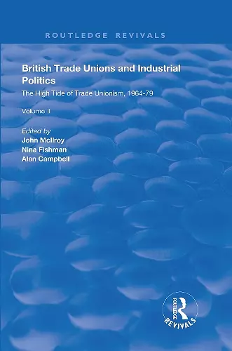 British Trade Unions and Industrial Politics cover