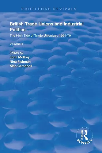 British Trade Unions and Industrial Politics cover