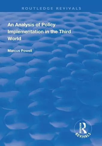 An Analysis of Policy Implementation in the Third World cover
