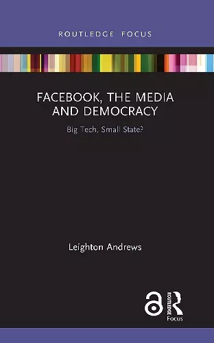 Facebook, the Media and Democracy cover
