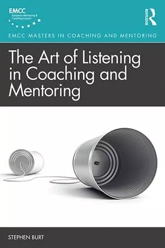 The Art of Listening in Coaching and Mentoring cover