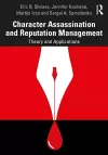 Character Assassination and Reputation Management cover