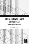 Media, Surveillance and Affect cover