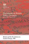 Britain and the Revolutions in Eastern Europe, 1989 cover