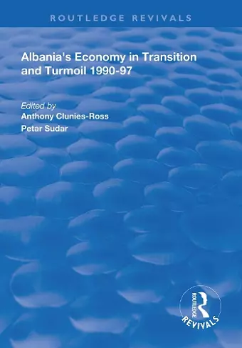 Albania's Economy in Transition and Turmoil 1990-97 cover