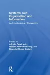 Systems, Self-Organisation and Information cover