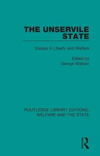 The Unservile State cover