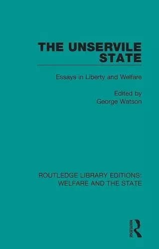 The Unservile State cover