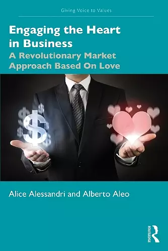 Engaging the Heart in Business cover