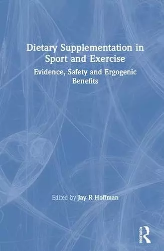 Dietary Supplementation in Sport and Exercise cover