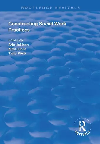 Constructing Social Work Practices cover