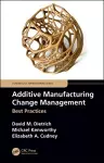 Additive Manufacturing Change Management cover