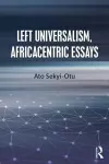 Left Universalism, Africacentric Essays cover