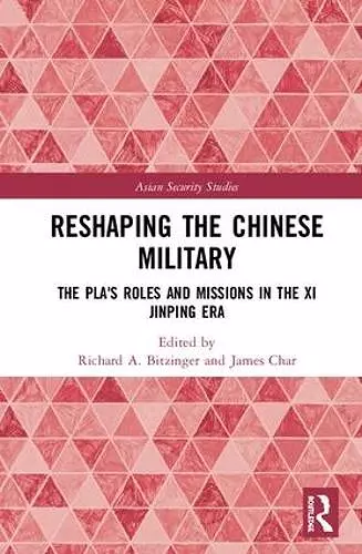 Reshaping the Chinese Military cover