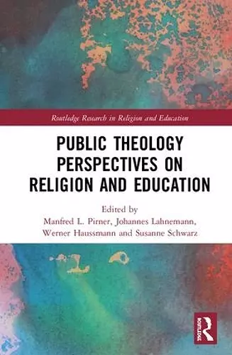 Public Theology Perspectives on Religion and Education cover