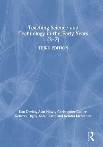 Teaching Science and Technology in the Early Years (3–7) cover