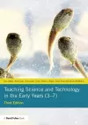 Teaching Science and Technology in the Early Years (3–7) cover