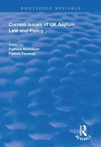 Current Issues of UK Asylum Law and Policy cover