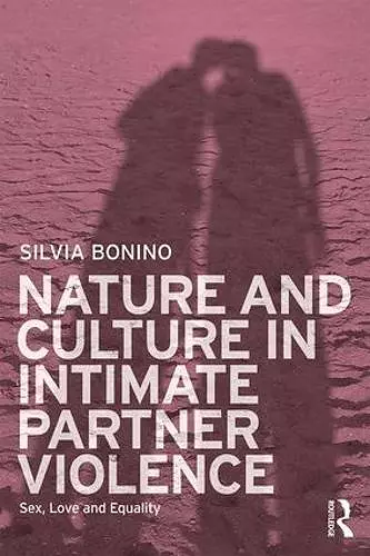 Nature and Culture in Intimate Partner Violence cover