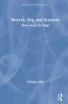 Women, Sex, and Madness cover