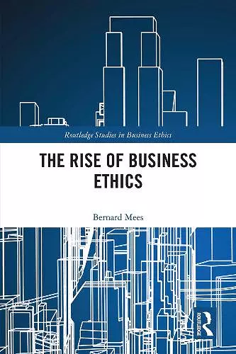 The Rise of Business Ethics cover