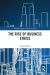 The Rise of Business Ethics cover