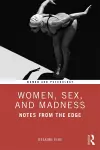 Women, Sex, and Madness cover