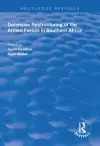 Defensive Restructuring of the Armed Forces in Southern Africa cover