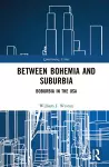 Between Bohemia and Suburbia cover