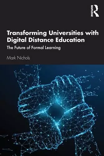 Transforming Universities with Digital Distance Education cover