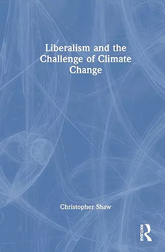 Liberalism and the Challenge of Climate Change cover