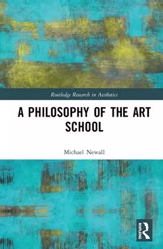 A Philosophy of the Art School cover