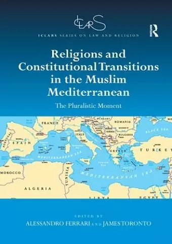 Religions and Constitutional Transitions in the Muslim Mediterranean cover